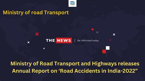 Ministry Of Road Transport And Highways Releases Annual Report On Road