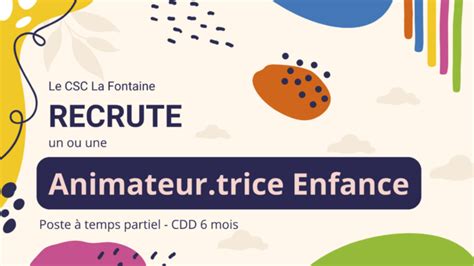 Offre D Emploi Animateur Trice Enfance Centre SocioCulturel La Fontaine