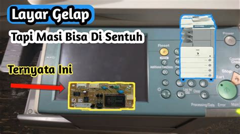 Nyala Tapi Layar Gelap Di Sentuh Bisa Fotocopy Canon Ir Youtube