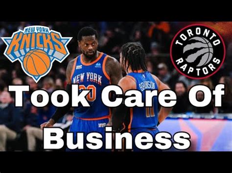 Knicks Destroy Raptors In RJ Barrett Immanuel Quickleys Return To