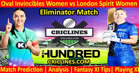 Today Match Prediction Oval Invincibles Women Vs London Spirit Women