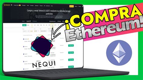 Como Comprar ETHEREUM en Binance Pagando con NEQUI Fácil y seguro