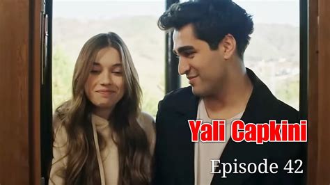 Yali Capkini Episode 42 Explained In Urdu Hindi YouTube