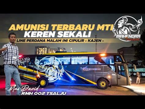 Amunisi Terbaru Mti Keren Sekali Rmh Tsalju Line Perdana Cipulir