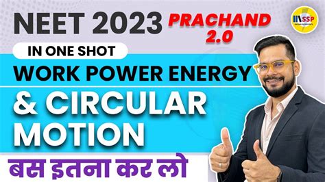 Work Power Energy Circular Motion In One Shot NEET 2023 Physics