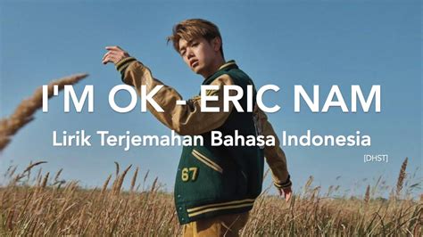 Eric Nam 에릭남 I m OK 괜찮아 괜찮아 Lyric Video Romanization