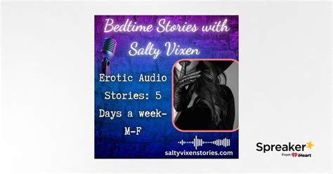 Bedtime Stories With Salty Vixen