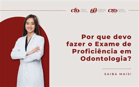 Cfo Promove Em O Exame De Profici Ncia Em Odontologia Cro Df