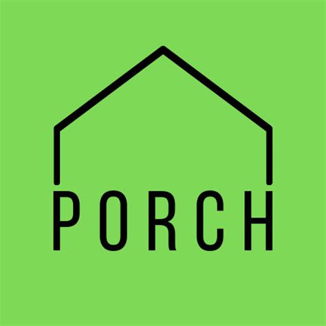 Porch Reviews Benefits Requirements Unita