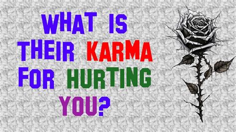 What Is Their Karma For Hurting You Tarot Pick A Card Reading YouTube