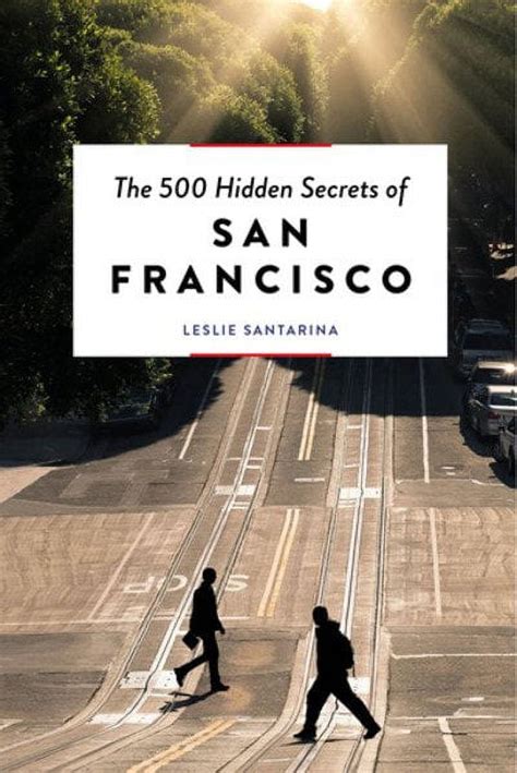 The 500 Hidden Secrets of San Francisco - Walmart.com