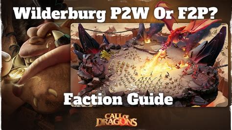 Faction Wilderburg Guide Call Of Dragons F2P OR P2W YouTube