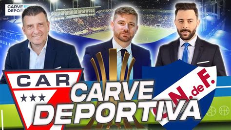 LA PREVIA ALWAYS READY VS NACIONAL Carve Deportiva 1010 YouTube