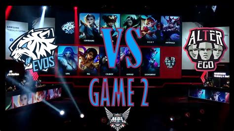 Sang Bayi Macan Mengamuk Evos Legends Vs Alter Ego Match Mpl S