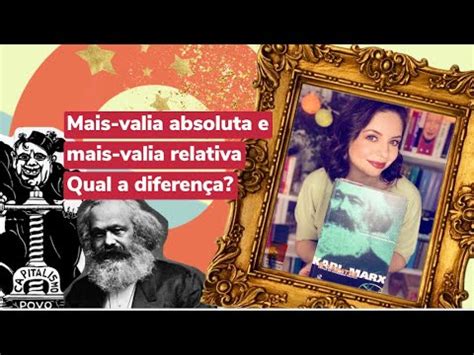 Mais-valia absoluta e mais valia relativa: qual a diferença? - YouTube
