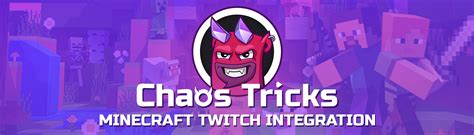 Install Chaos Tricks Twitch Integration Minecraft Mods Modpacks