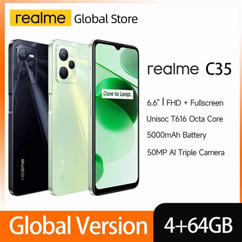 Realme C35 Global Version Smartphone 66 Fhd Unisoc T616 Octa Core