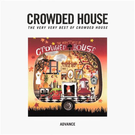 Crowded House The Very Very Best Of Crowded House 2010 Cdr Discogs