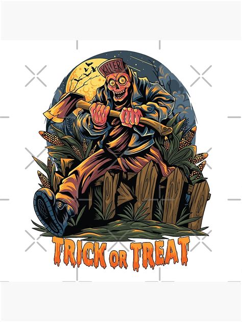 Serial Killer Trick Or Treat Poster For Sale By Dilibus Redbubble