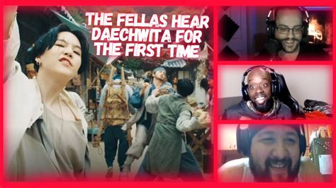 The Fellas Hear DAECHWITA For The First Time Agust D 대취타 MV