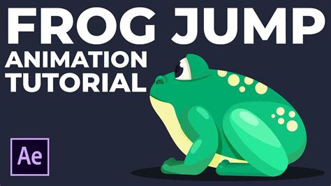 Frog Jump Animation In After Effects Tutorial Youtube