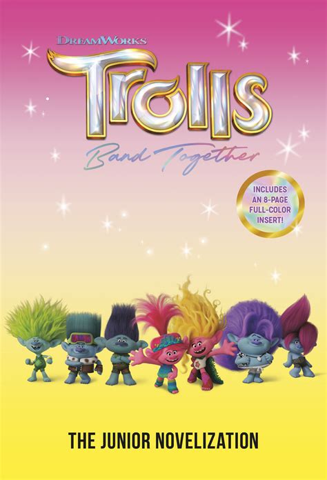 Trolls Band Together The Junior Novelization DreamWorks Trolls By