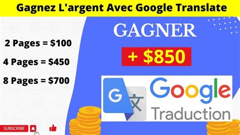 Gagnez 850 chaque jour grâce à Google Translator sur Internet Gagnez