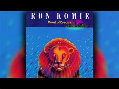 Ron Komie Quest Of Dreams Full Album Youtube