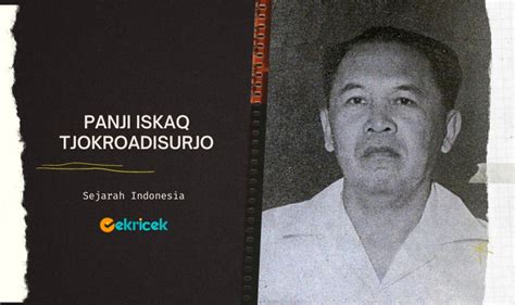 Siapa Panji Iskaq Tjokroadisurjo