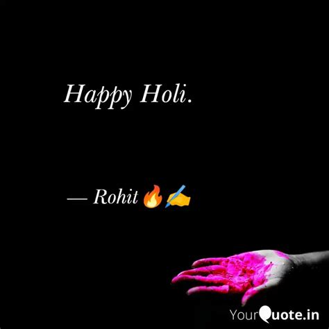 Happy Holi Quotes Writings By Rohit Kumar Kushwaha Yourquote