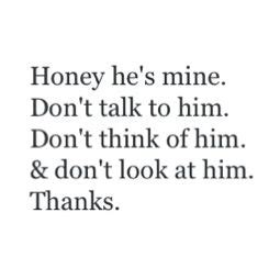 He Mine Quotes Meme Image 01 | QuotesBae