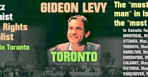 Gideon Levy, Israeli Human Rights Journalist - in Toronto