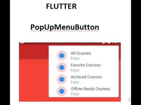 FLUTTER PopUpMenuButton On List Of Courses YouTube