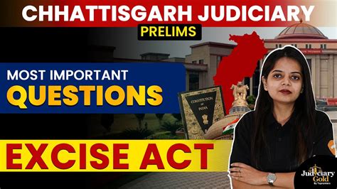 Chhattisgarh Judiciary 2023 CG Excise Act 1915 Most Important