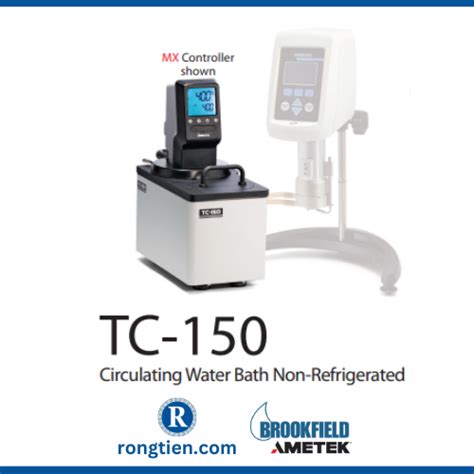 TC 150 Circulating Water Bath Non Refrigerated Brookfield