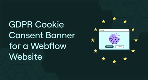 Gdpr Cookie Consent Banner For A Webflow Website Blog