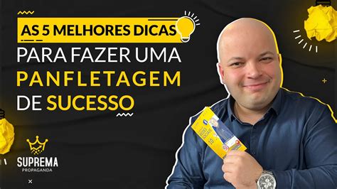 As 5 Melhores Dicas Para Fazer Uma Panfletagem De Sucesso Trazendo