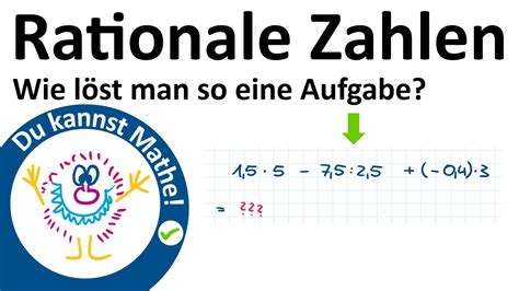 Rechnen Mit Rationalen Zahlen Alle Rechenarten Erkl Rung Mit Bung