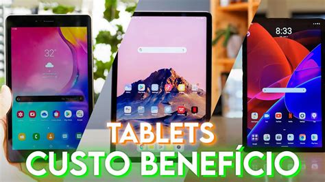 5 MELHORES Tablets CUSTO BENEFÍCIO Jogar Sem Travar YouTube