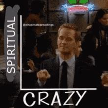 Barney Stinson Hot Crazy GIFs Tenor
