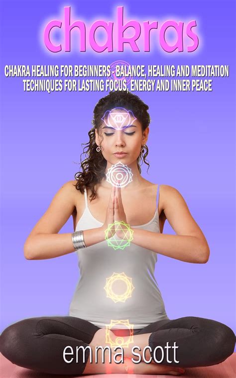 Amazon Co Jp Chakras Chakra Healing For Beginners Balance Healing