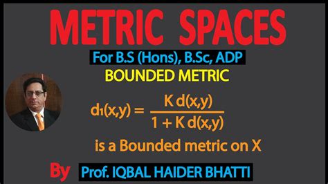 Metric Spaces Bounded Metric Example For B S Hons B Sc Adp