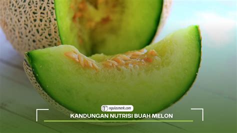 Eksplorasi Manfaat Buah Melon Untuk Kecantikan Dan Dapatkan Kulit