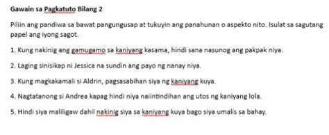 Piliin Ang Pandiwa Sa Bawat Pangungusap At Tukuyin Ang Panahunan O