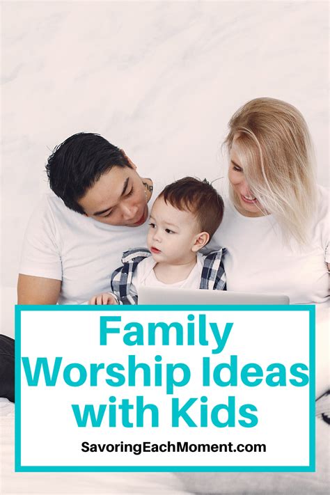 7 exciting family worship ideas with kids – Artofit