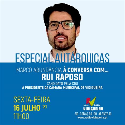 Rui Raposo no À Conversa de hoje Rádio Vidigueira