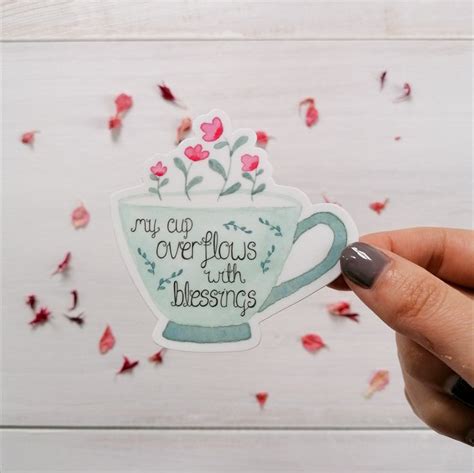 My Cup Overflows With Blessings Sticker Psalm 23 5 Scripture Tea