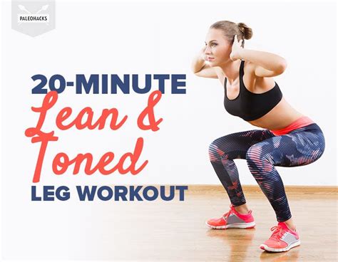 20 Minute Lean And Toned Leg Workout