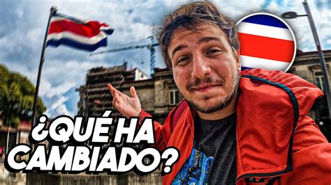 Qué ha cambiado en Costa Rica YouTube