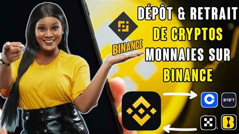 D P T Et Retrait De Cryptos Monnaies Sur Binance Youtube